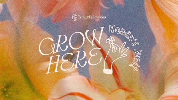 Trinity Fellowship Women's Night