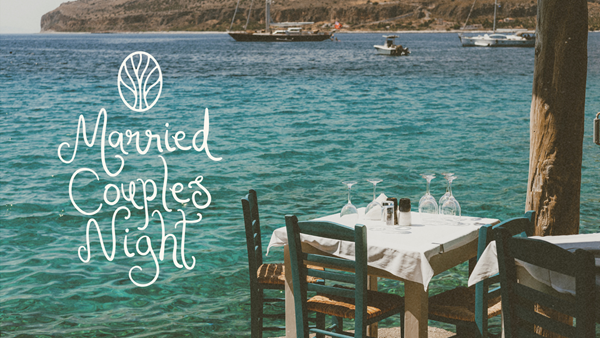 Trinity Fellowship Married Couples’ Night