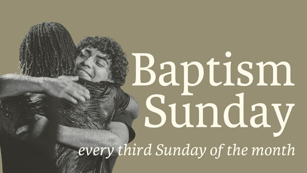 Baptism Sunday